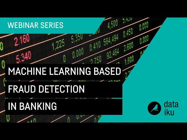 Machine Learning Based Fraud Detection in Banking