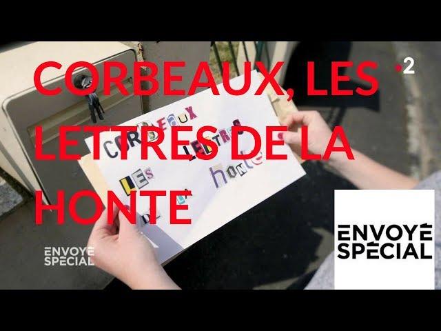 Envoyé spécial. Corbeaux, les lettres de la honte - 24 mai 2018 (France 2)