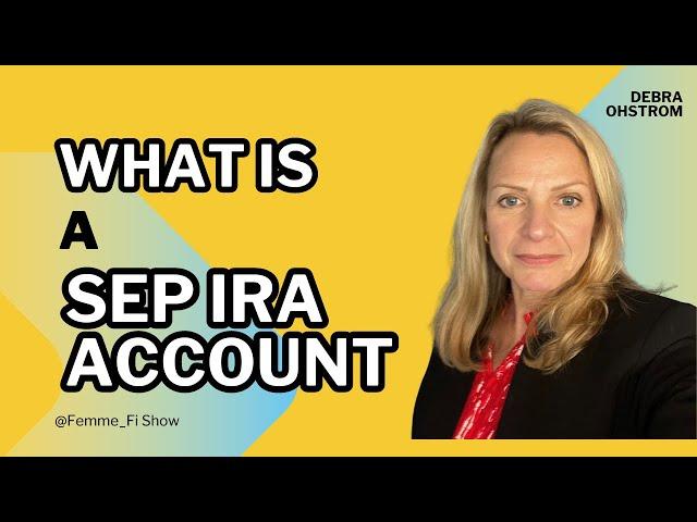 What is a SEP IRA account