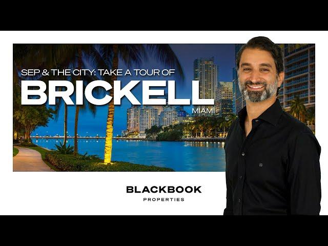 Breaking Down Brickell's Three Neighborhoods in Miami