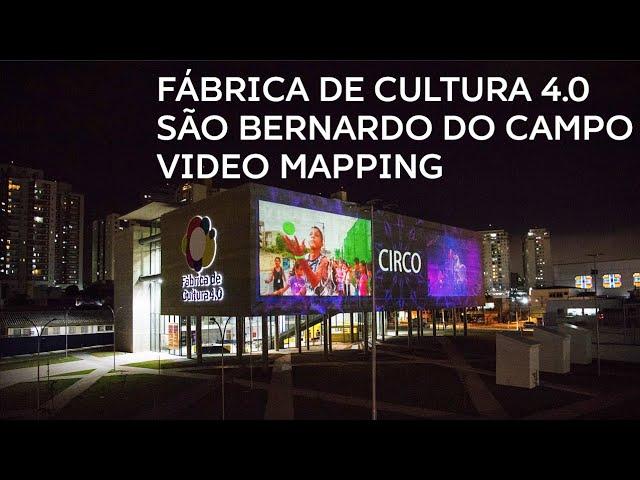 Video Mapping Permanente | Fábrica de Cultura 4.0 | São Bernardo do Campo