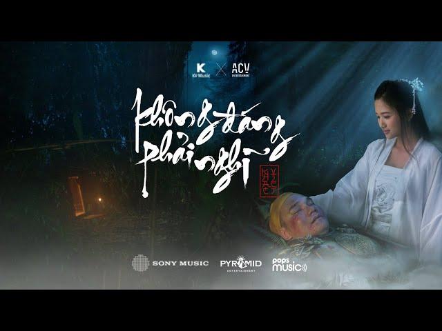 KHẮC VIỆT x KV MUSIC | KHÔNG ĐÁNG PHẢI NGHĨ | OFFICIAL MUSIC VIDEO