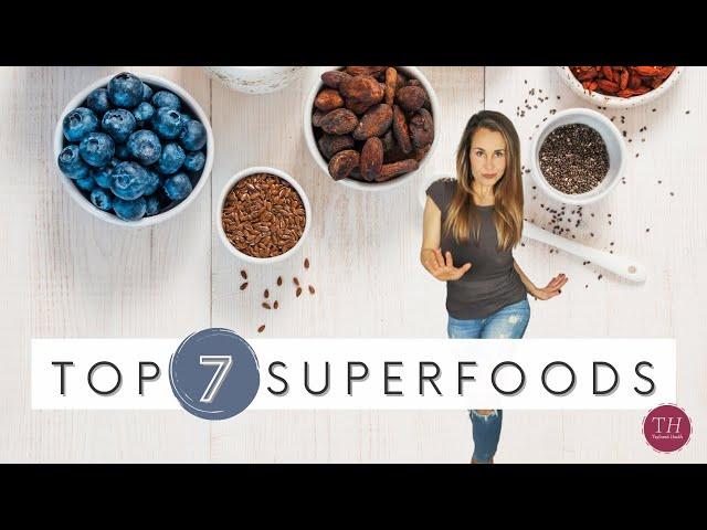 Top 7 SUPERFOODS for Energy, Brain Power, Heart Health & Anti-Aging