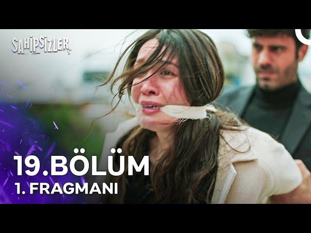 Sahipsizler 19. Bölüm 1. Fragmanı | Azize Kaçırıldı!