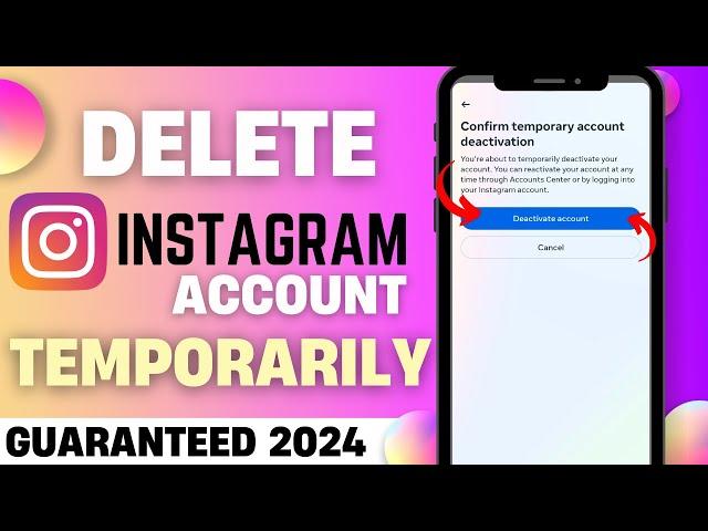 How to Delete Instagram Account Temporarily 2024 (NEW UPDATE)