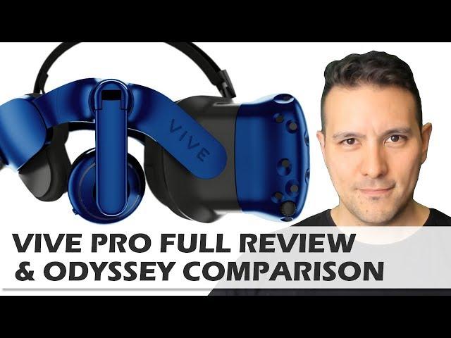 HTC Vive Pro Review & Comparison With Samsung Odyssey: Why You Should Not Buy The Vive Pro Now