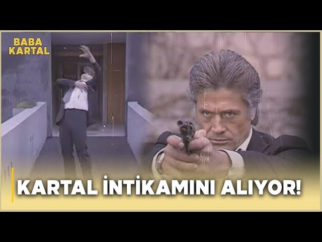 Baba Kartal Türk Filmi | Kartal, İntikamını Alıyor!