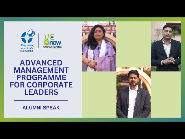 IIM Indore's Advanced Management Programme for Corporate Leaders | Alumni Speak