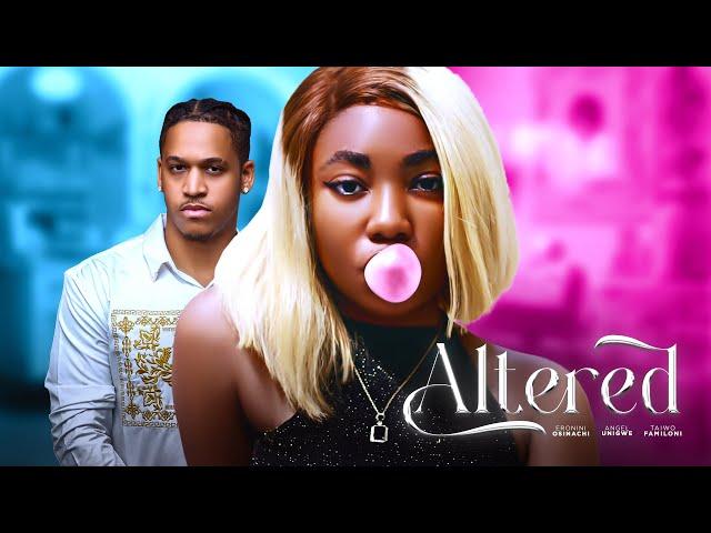 Altered - Watch Eronini Osinachim, Angel Unigwe Latest Romantic 2024 Nigerian Full Movies