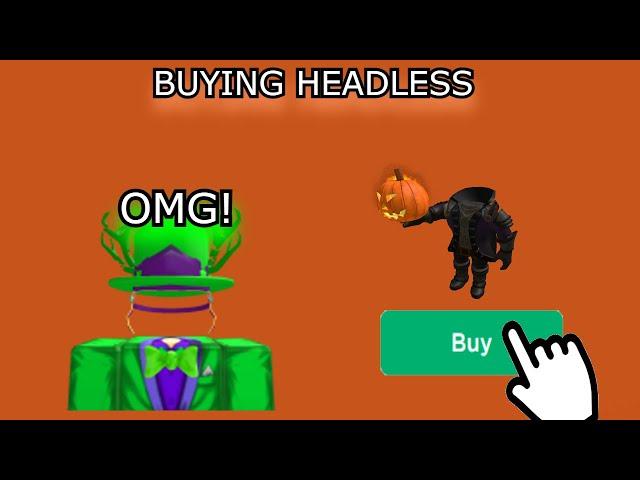 Buying headless OMG!!!