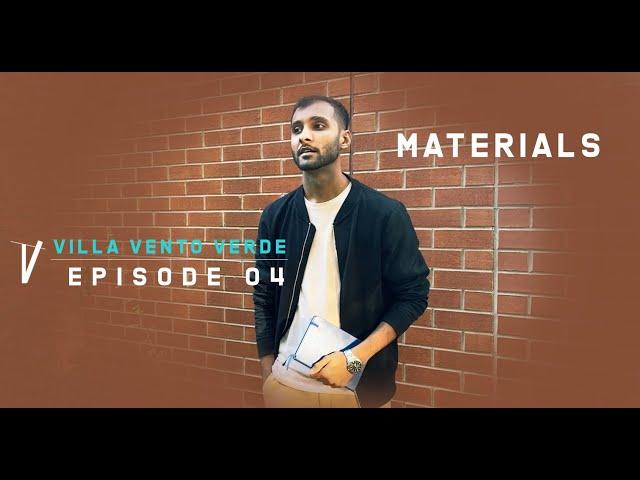 Episódio 04- MATERIAL- Villa Vento Verde- Vino Associados