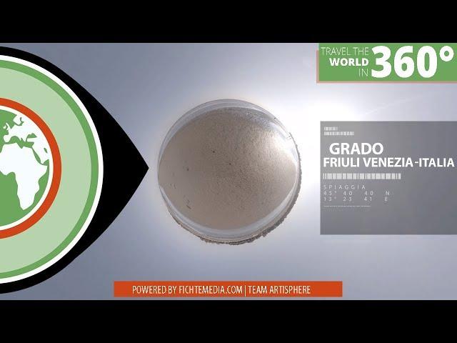 360° Grado - Friuli Venezia Giulia, Italy  | Travel the World in 360