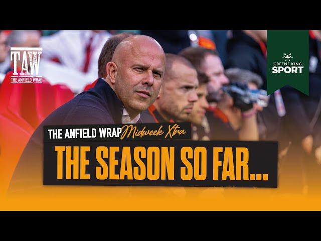 The Season So Far | Midweek Extra