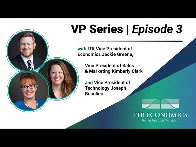 Our Technology Vision | ITR Economics VP Series - Episode 3