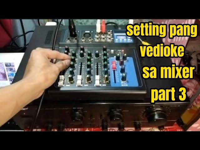 paano mag templa Ng pang videoke sa amplifier with mixer part 3 |ershiel vlog