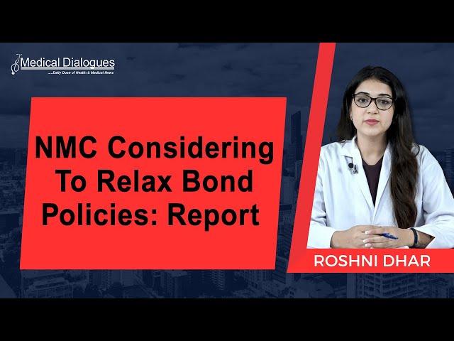 NMC Considering To Relax Bond Policies: Report