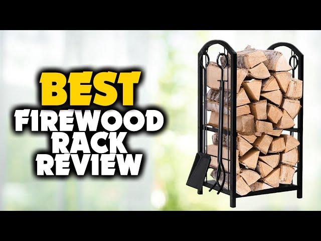 Best Firewood Racks - Top Picks for 2024!