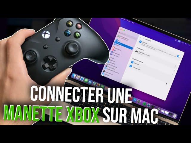 Comment connecter une manette Xbox one sur Mac