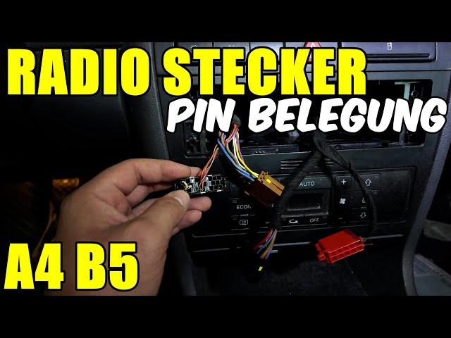 AUDI A4 B5 RADIO ISO STECKER BELEGUNG & KABELFARBEN / BARSTUNINGTV / PIN BELEGUNG