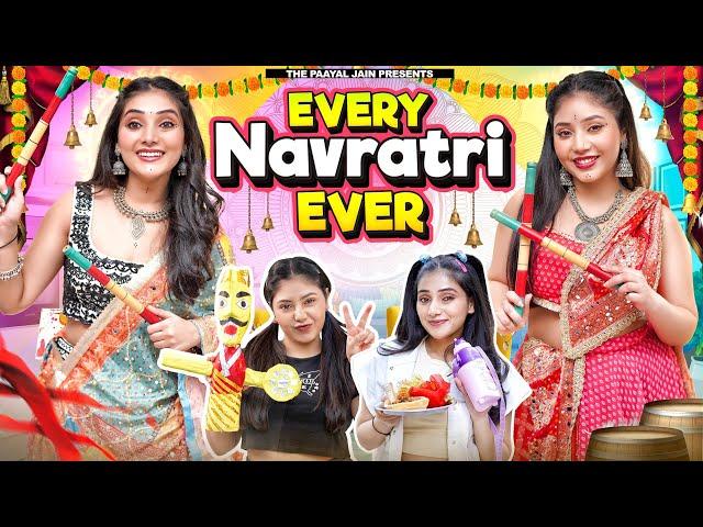 Every Navratri Ever | Ft. Tena Jaiin | The Paayal Jain