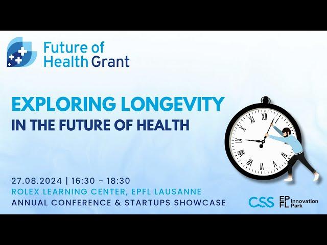 Future of Health Grant Conference 2024 (Full recording)