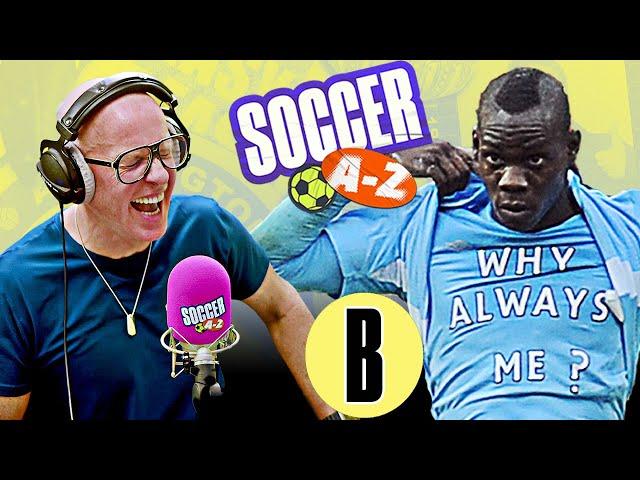 B is for Bonkers footballers, Brentford and Boxing big dog Eddie Hearn | Soccer A-Z