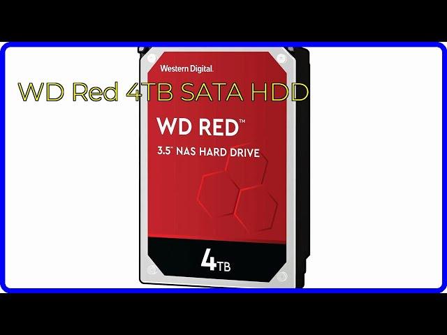 BEWERTUNG (2024): WD Red 4TB SATA HDD. WESENTLICHE Einzelheiten