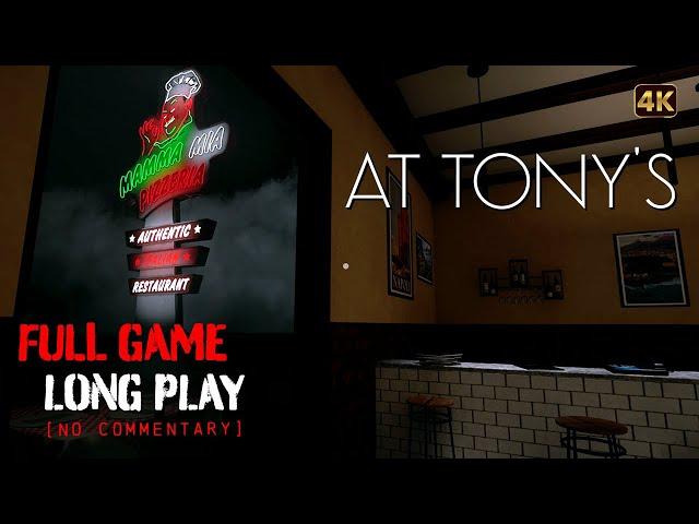 At Tony's - Full Game Longplay Walkthrough | 4K | No Commentary