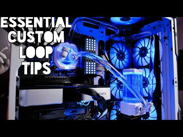 Beginner's guide for custom loop liquid cooling (important tips for noobs)