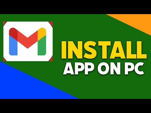 How to Download Gmail on PC 2025?