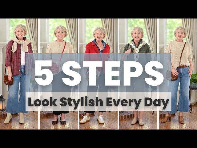 5 Steps to Look Stylish for Everyday Life This Fall || Everyday Fashion for Women Over 50