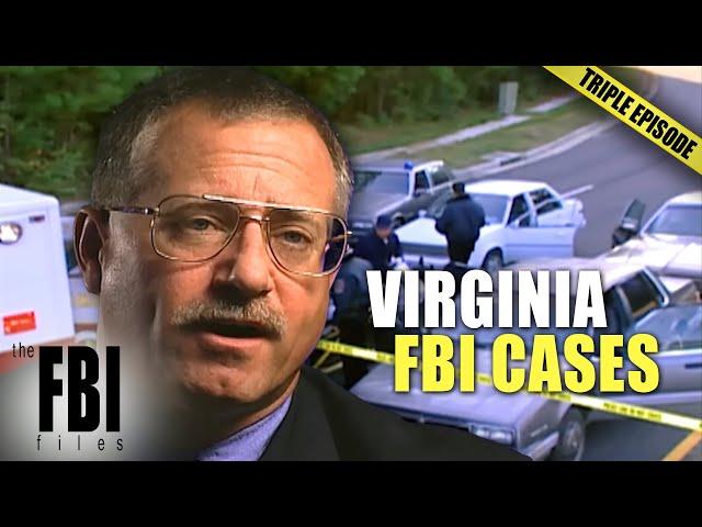 Virginia FBI Cases | TRIPLE EPISODE | The FBI Files