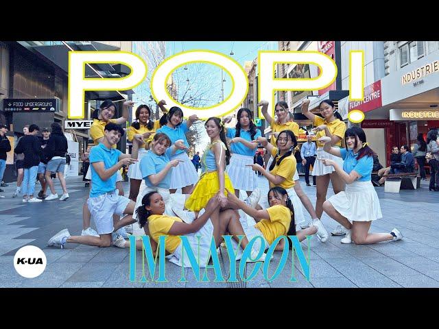 [KPOP IN PUBLIC AUSTRALIA] NAYEON(나연) - 'POP!' 1TAKE DANCE COVER