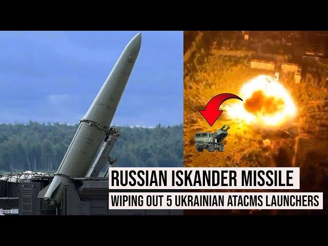 Russian Iskander Missile Wiping Out Five ATACMS Launchers In Ukraine