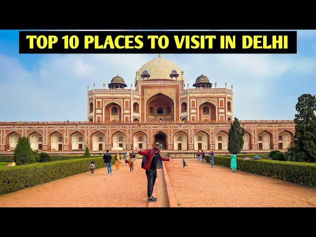 DELHI TOURIST PLACES 2023 | DELHI TRAVEL PLACES | DELHI TRAVEL GUIDE