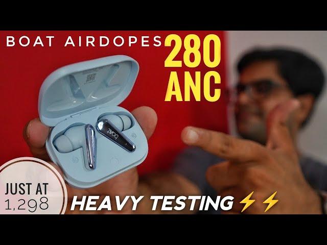 boAt Airdopes 280 ANC: In-Depth Review  Best ANC Earbuds Under 1500 ?