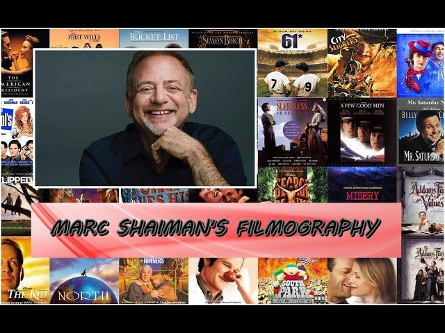 Marc Shaiman's Greatest Hits (Filmography 1989 - 2018)