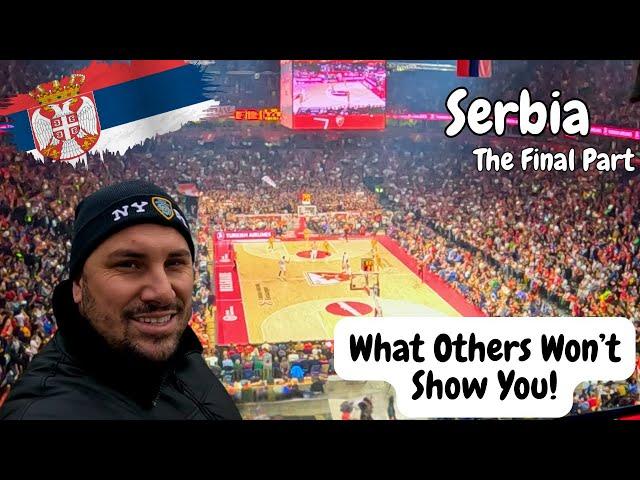 I Explored Serbia So You Don't Have To | The Final Part