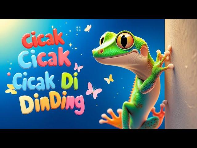 Cicak Cicak di Dinding Diam Merayap - Lagu Anak Balita Indonesia - Lagu Cicak di Dinding Populer