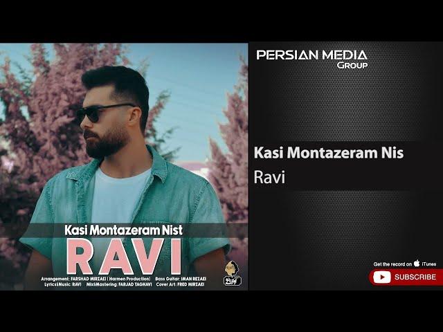 Ravi - Kasi Montazeram Nist ( راوی - کسی منتظرم نیست )