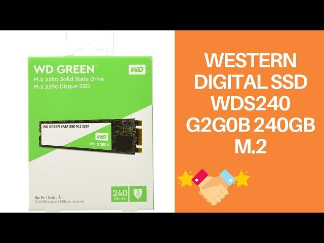 Western Digital SSD WDS240 G2G0B 240GB M.2 2280 SATA 6GB S WD Green Retail Overview