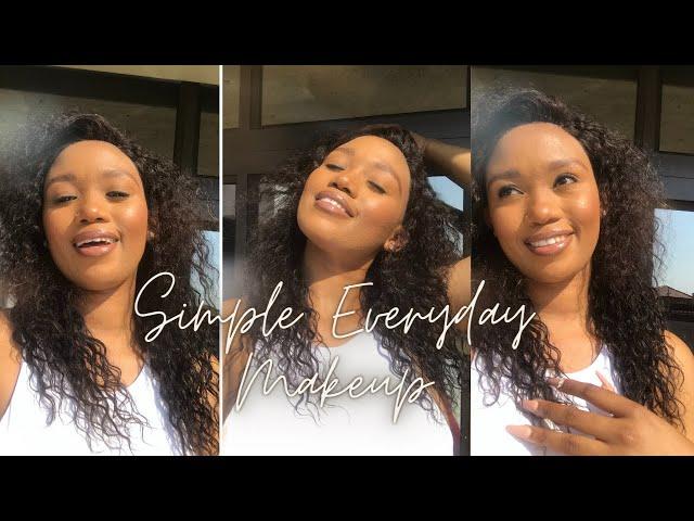 Chit Chat -Simple Everyday Makeup Tutorial || South African Youtuber || Neilwe K