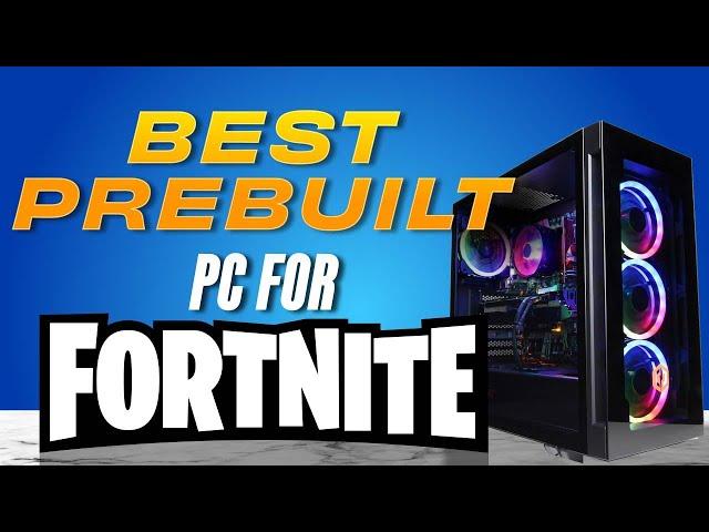 3 Best Gaming PCs For Fortnite in 2024 (Budget, Mid-Tier, High-End)