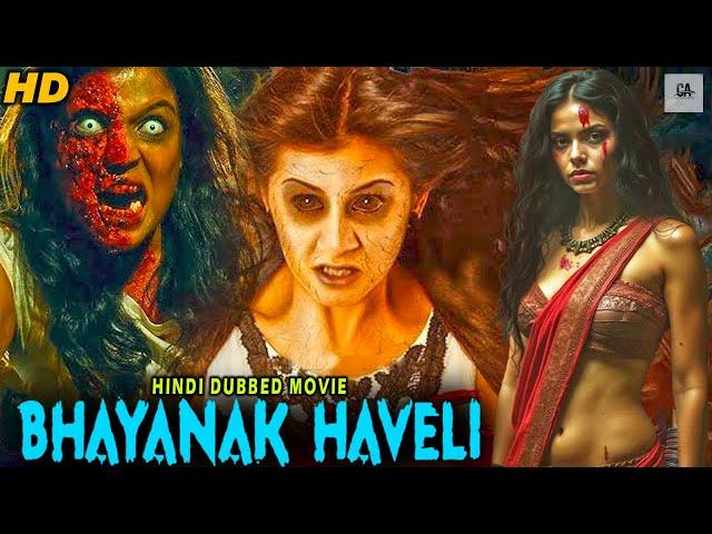 Bhayanak Haveli | South Indian Hindi Dubbed Horror Movie | Full Horror Hindi Dubbed Movie