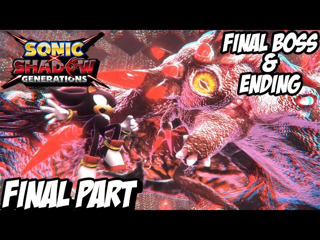 SONIC X SHADOW GENERATIONS "FINAL BOSS & ENDING" Playthrough Gameplay Part 4