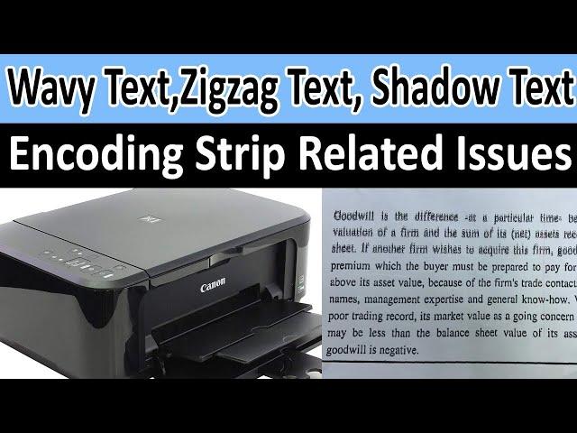 Encoding Strip Related Problems in Ink Jet Printers i.e. Wavy, Zigzag, Double Image Printing
