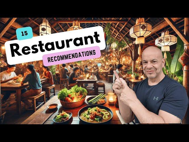 Where to Eat in Chiang Mai: My Top 15 Picks!