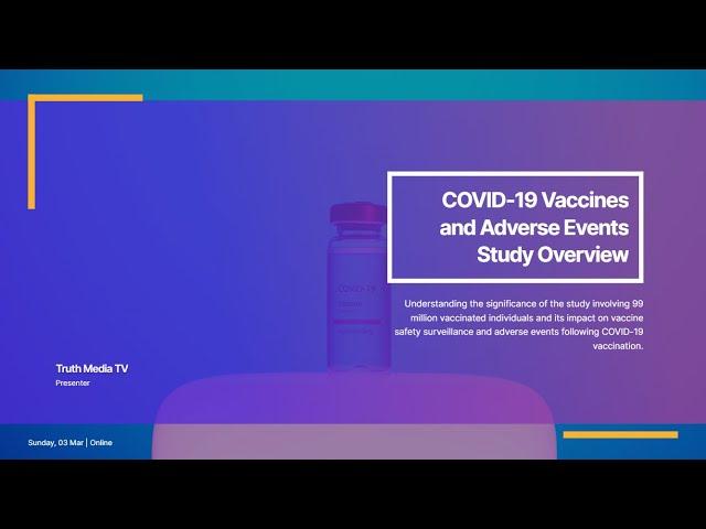  NEW COVID-19 Vaccine study of 99 Million people identified Safety Concerns!  #GCOVS