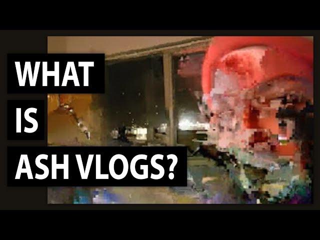 Down the AshVlogs Rabbit Hole