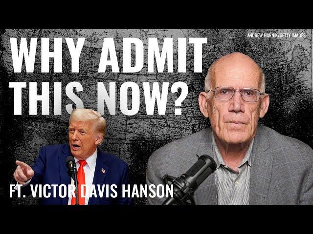 Victor Davis Hanson: The Joe Biden 'Now They Tell Us' Phenomenon